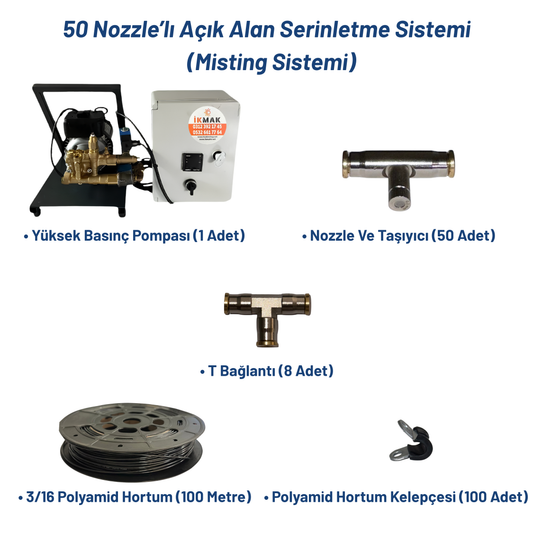 50 Nozzle’lı Açık Alan Serinletme Sistemi (Misting Sistemi)