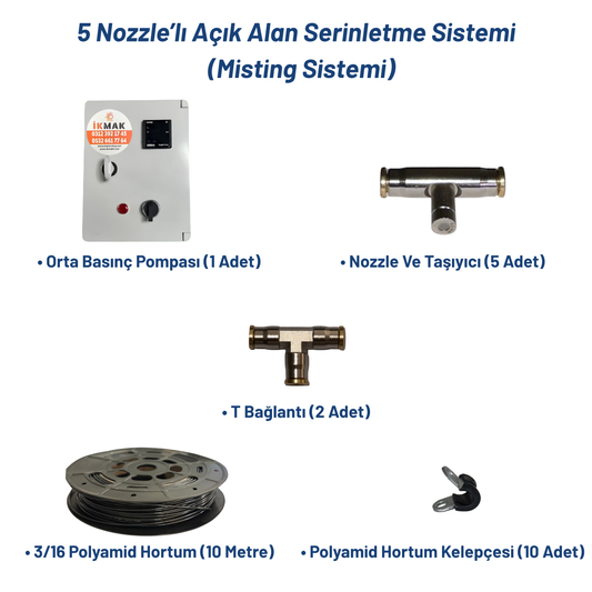 5 Nozzle’lı Açık Alan Serinletme Sistemi (Misting Sistemi)