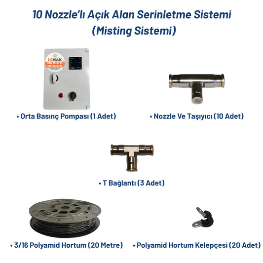 10 Nozzle’lı Açık Alan Serinletme Sistemi (Misting Sistemi) Heater Shop