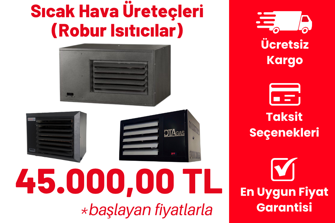 Sıcak Hava Üreteçi (Robur Isıtıcılar)