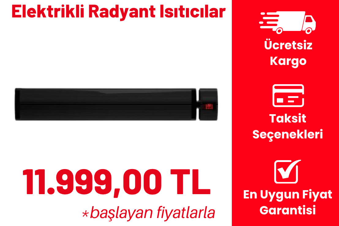 Elektrikli Radyant Isıtıcılar