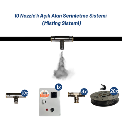 10 Nozzle’lı Açık Alan Serinletme Sistemi (Misting Sistemi)