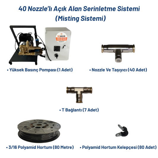 40 Nozzle’lı Açık Alan Serinletme Sistemi (Misting Sistemi)